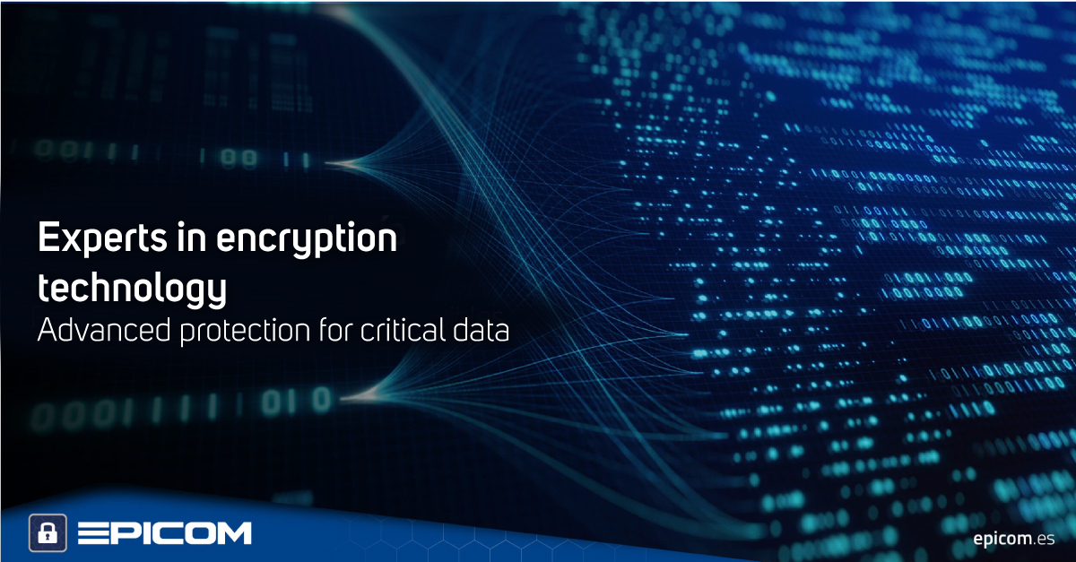 Advanced Protection of Classified Data: EPICOM Solutions for Critical Environments
